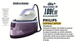 Proxi Confort PHILIPS CENTRALE VAPEUR offre