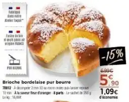 Thiriet Brioche bordelaise pur beurre offre