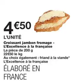 Monoprix L'Excellence à la française offre