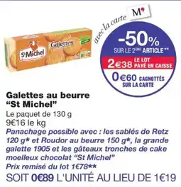 Monoprix St Michel Galettes au beurre offre