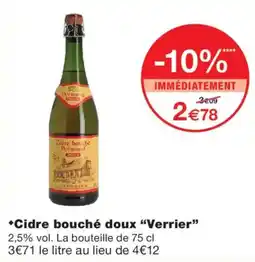 Monoprix Verrier Cidre bouché doux offre