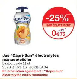 Monoprix Capri-Sun électrolytes offre