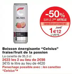 Monoprix Celsius offre