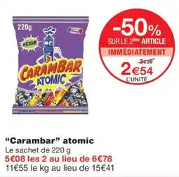 Monoprix Carambar atomic offre