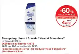 Monoprix Head & Shoulders Shampoing 2-en-1 Classic offre