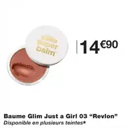 Monoprix Revlon Glimmer super balm offre