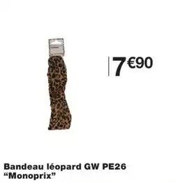Monoprix Monoprix Bandeau léopard GW PE26 offre