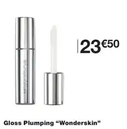 Monoprix Wonderskin Gloss Plumping offre