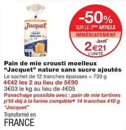 Monoprix Jacquet Pain de mie crousti moelleux offre
