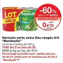 Monoprix Bonduelle Haricots verts extra fins ranges 4/4 offre