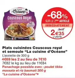 Monoprix La cuisine d'océane plats cuisinees et semoule couscous royal offre