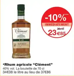 Monoprix Clément Rhum agricole offre