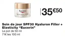 Monoprix Eucerin Soin de jour SPF30 Hyaluron Filler + Elasticity offre