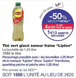 Monoprix Lipton Thé vert glacé saveur fraise offre