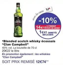 Monoprix Clan Campbell Blended scotch whisky écossais offre