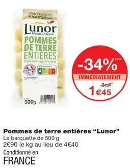 Monoprix Lunor Pommes de terre entières offre