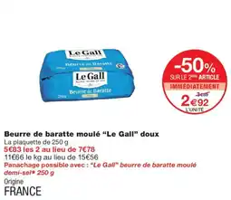Monoprix Le Gall Beurre de Baratte offre