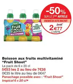 Monoprix Fruit Shoot Boisson aux fruits multivitaminé offre
