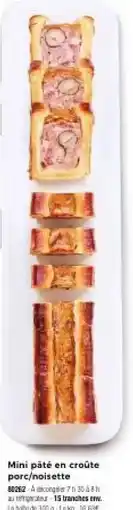 Thiriet Mini pâté en croûte porc/noisette offre