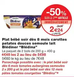 Monoprix Blédina Plat bébé soir carottes patates douces semoule lait offre