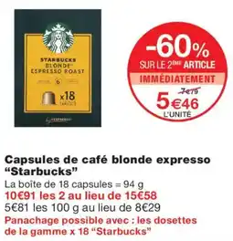 Monoprix Starbucks Capsules de café blonde expresso offre