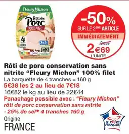 Monoprix Fleury Michon Rôti de Porc offre