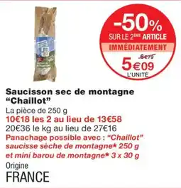 Monoprix Chaillot Saucisson sec de montagne offre