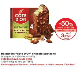 Monoprix CÔTE D'OR Bâtonnets chocolat pistache offre