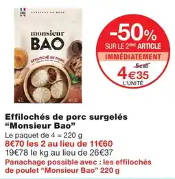 Monoprix Monsieur Bao Effilochés de porc offre