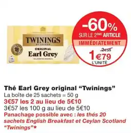 Monoprix Twinings Thé Earl Grey original offre
