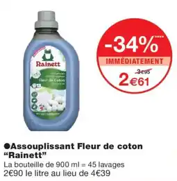 Monoprix Rainett Assouplissant Fleur de coton offre