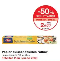 Monoprix Albal Papier cuisson feuilles offre