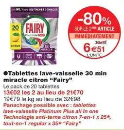 Monoprix Fairy Tablettes lave-vaisselle 30 min miracle citron offre