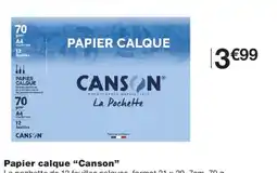 Monoprix Canson Papier calque offre