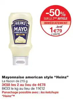 Monoprix Heinz Mayonnaise american style offre