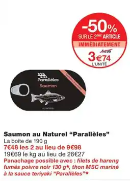 Monoprix Parallèles Saumon offre