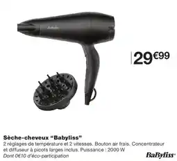 Monoprix BabyLiss Sèche-cheveux offre