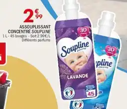 La Foir'Fouille Soupline Assouplissant concentré offre