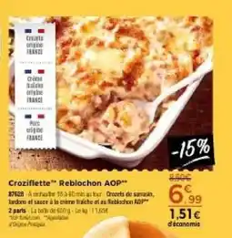 Thiriet Croziflette Reblochon AOP offre