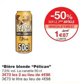 Monoprix Pélican Bière blonde offre