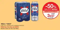 Monoprix 1664 Bière offre