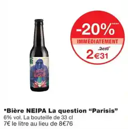 Monoprix NEIPA La question "Parisis" offre