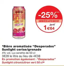 Monoprix Desperados Sunlight cerise/grenade offre