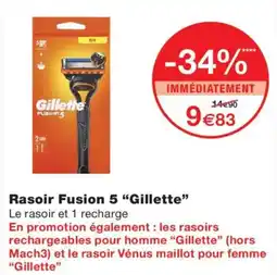 Monoprix Gillette Rasoir Fusion 5 offre