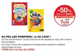 Monoprix Nathan Au Feu Les Pompiers ! et Au Loup ! offre