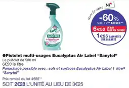 Monoprix SANYTOL Pistolet multi-usages Eucalyptus Air Label offre