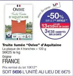 Monoprix Ovive Truite Fumée offre