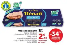 Hyper U Hénaff Pâté de porc offre