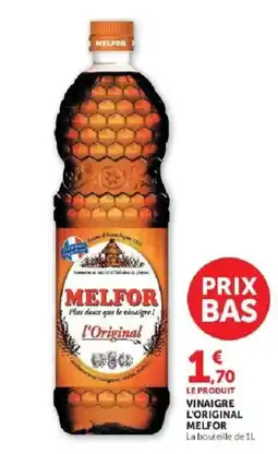 Hyper U MELFOR VINAIGRE L'ORIGINAL offre
