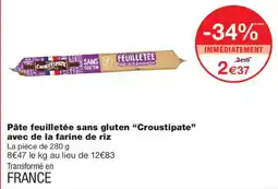 Monoprix CROUSTIPATE Pâte feuilletée sans gluten offre